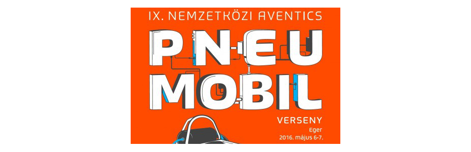 IX. Nemzetközi Aventics Pneumobil Verseny 2016 – Versenykiírás